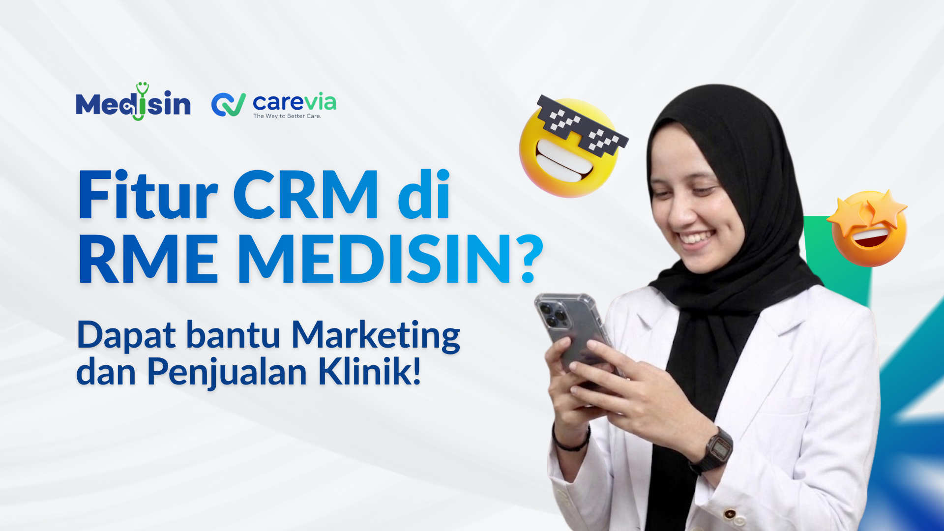 Pusing Mikirin Marketing Klinik? Kenalkan Carevia, Fitur CRM Sistem Faskes Terbaik dari MEDISIN